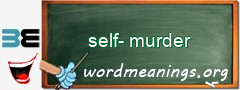 WordMeaning blackboard for self-murder